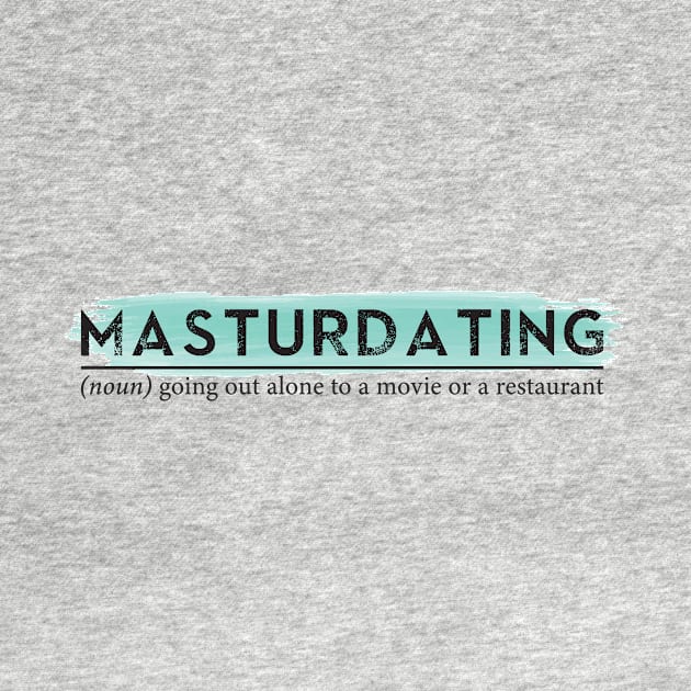 Masturdating by adcastaway